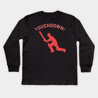 Funny Cricket Touchdown Kids Long Sleeve T-Shirt